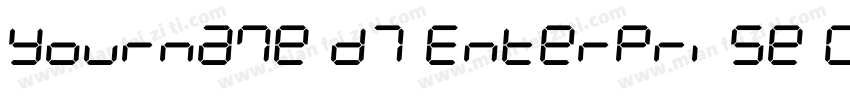 Yourname D7 Enterprise Condensed 语言字体转换